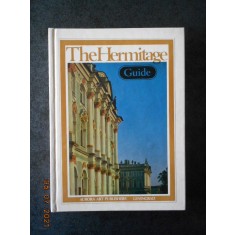 THE HERMITAGE GUIDE (1981, Aurora Art Publishers, ed. cartonata, limba engleza)