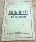 CRT10DE Carte veche Germana -Adolf Frank - Muttersprache: Prima mea carte de limba germana (Cernauti, 1940) - Abecedar rar din Bucovina