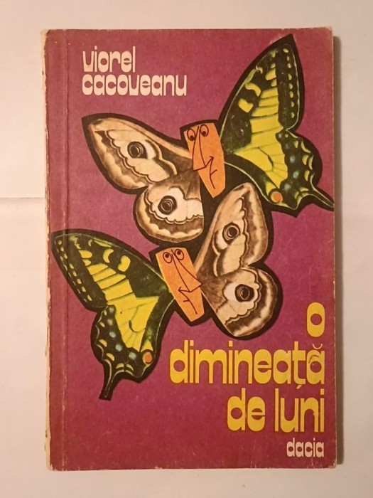 Viorel Cacoveanu (dedicație) - O dimineață de luni (1985)