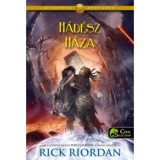 H&aacute;d&eacute;sz H&aacute;za - kem&eacute;ny k&ouml;t&eacute;s - Az Olimposz hősei 4. r&eacute;sz - Rick Riordan
