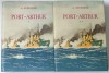 PORT-ARTHUR , VOL. I - II de A. STEPANOV , 1963
