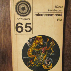 Microcosmosul viu - Horia Dunăreanu