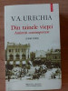 Din tainele vietei Amintiri contimporane 1840-1882 - V.A. Urechia