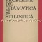 Probleme De Gramatica Si Stilistica - G. Beldescu