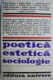 Poetica, estetica, sociologie (Studii de teoria literaturii si artei) &ndash; Mihail Bahtin