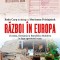 Razboi In Europa. Ucraina, Romania si Republica Moldova In Fata Agresiunii Ruse, Radu Carp In Dialog Cu Marianna Prisiajniuk - Editura Corint