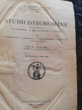 Studii Istroromane, Sextil Puscariu, Cultura Ntionala,1926,cartonata, 370 pag