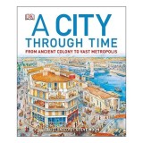 A city through time, Philip Steele, Steve Noon