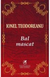 Bal mascat - Ionel Teodoreanu