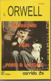 Vagabond prin Paris si Londra - George Orwell