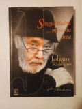 Johnny Răducanu - Singurătatea... meseria mea (jazz, memorii, 2001)
