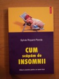 CUM SCAPAM DE INSOMNII de SYLVIE ROYANT PAROLA