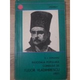 RASCOALA POPULARA CONDUSA DE TUDOR VLADIMIRESCU (1821)-S.I. GARLEANU-264673