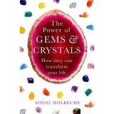 The Power Of Gems And Crystals