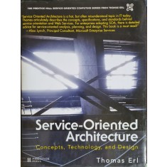 Service-Oriented Architecture (SOA): Concepts, Technology, and Design &ndash; Thomas Erl