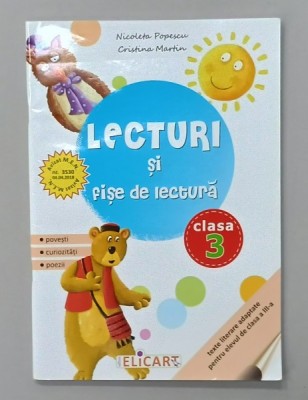 LECTURI SI FISE DE LECTURA , CLASA A - III -A de NICOLETA POPESCU si CRISTINA MARTIN , 2018 foto