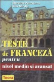 Teste de franceza nivel mediu avansat Darabos Zsuzsanna editura Teora 1999 117 pagini