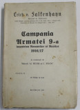 CAMPANIA ARMATEI 9 - A IMPOTRIVA ROMANILOR SI RUSILOR 1916/17 de ERICH VON FALKENHAVN , 1937