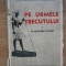 C. ARGETOIANU - PE URMELE TRECUTULUI - O CALATORIE IN EGIPT - 1935