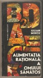 Alimentatia rationala a omului sanatos-Iulian Mincu