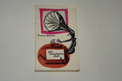 Das holz grammophon - Franz Storch - 1966 foto