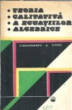 Teoria calitativa a ecuatiilor algebrice - Constantin Nastasescu, Constantin Nita