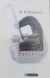 Cumpara ieftin Politice - 1996 - Horia Roman Patapievici (A128)