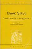 AS - ISAAC SIRUL - CUVINTE CATRE SINGURATICI, PARTEA II