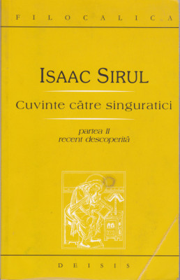 AS - ISAAC SIRUL - CUVINTE CATRE SINGURATICI, PARTEA II foto