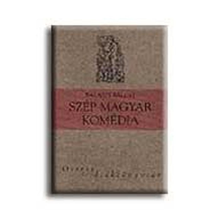 Sz&eacute;p magyar kom&eacute;dia - Balassi B&aacute;lint