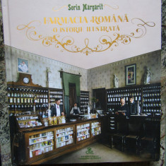 Farmacia romana. O istorie ilustrata - Sorin Margarit