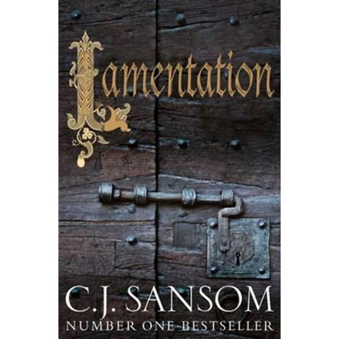 Lamentation - C. J. Sansom