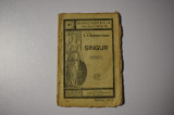 G. T. Niculescu Varone - Singur editia a II-a Biblioteca Minerva nr. 182, Duiliu Zamfirescu