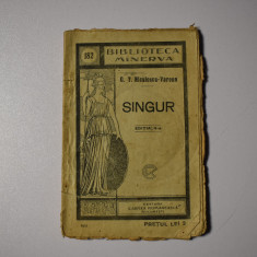 G. T. Niculescu Varone - Singur editia a II-a Biblioteca Minerva nr. 182