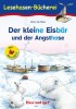 Der kleine Eisb&auml;r und der Angsthase.