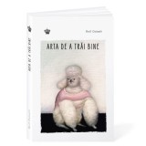 Arta de a trai bine Ed.2, Baroque Books &amp; Arts
