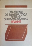 PROBLEME DE MATEMATICA TRADUSE DIN REVISTA KVANT VOL.1-COLECTIV-219145