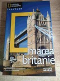 Marea Britanie - de Christopher Somerville (National Geographic Traveler; Editura Adevarul Holding, 2010)