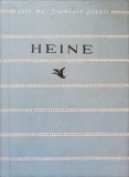 Poezii Heine, Editura Tineretului 1964, Colectia Cele Mai Frumoase Poezii, Limba Romana, 210 Pagini, Coperta Necartonata