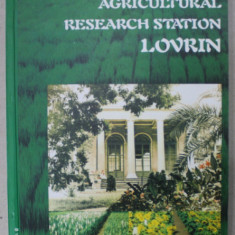 AGRICULTURAL RESEARCH STATION LOVRIN de ION D. SANDRU si IULIAN PUSCA , 2002 , DEDICATIE *