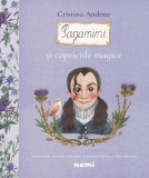 Paganini si capriciile magice - Cristina Andone - Editura Nemira
