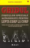 Ghidul fortelor speciale neinarmate pentru lupta corp la corp - Martin J. Dougherty