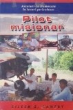 Pilot misionar - Aventuri cu Dumnezeu in locuri priculoase