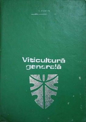 VITICULTURA GENERALA-T. MARTIN-216645 foto
