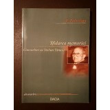 Al. Paleologu - Sfidarea memoriei: convorbiri cu Stelian Tănase (aprilie 1988 - octombrie 1989) (ediția a III-a)