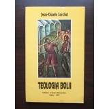 Jean-Claude Larchet - Teologia bolii