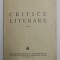 CRITICE LITERARE , VOLUMUL I de D. CARACOSTEA , 1943
