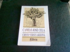 CRISTO VERSUS ARIZONA - CAMILO JOSE CELA foto
