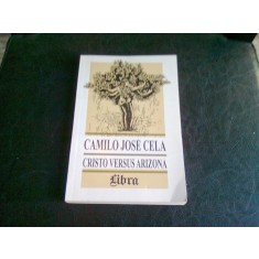 CRISTO VERSUS ARIZONA - CAMILO JOSE CELA