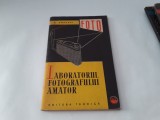 Laboratorul fotografului amator de A. Steclaci RF15/2